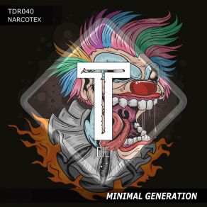 Download track Minimal Generation Narcotex