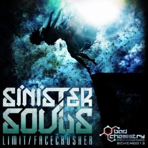 Download track Facecrusher (Original Mix) Sinister Souls