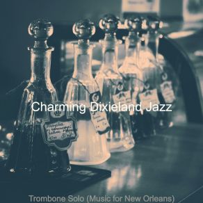 Download track Smart Ambience For Bayou Moods Charming Dixieland Jazz