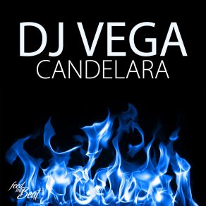 Download track Candelara (Short Mix) Dj Vega