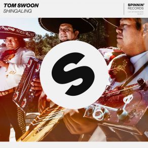 Download track Shingaling (Extended Mix) Tom Swoon