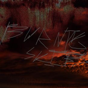 Download track Burning Skies Yet Another