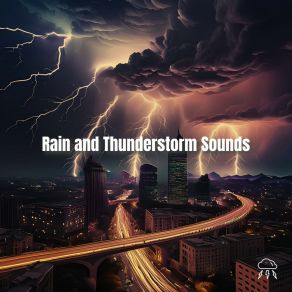 Download track Raind And Thunder Sounds, Pt. 23 Mantra Para Dormir