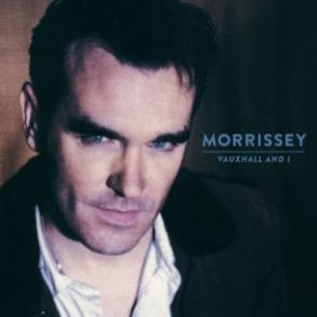 Download track Why Don't You Find Out For Yourself Morrissey