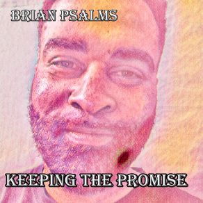 Download track Moving Them Out The Way Brian Psalms