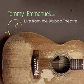 Download track Smokey Mountain Lullaby (Live) Tommy Emmanuel