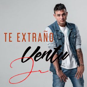 Download track Te Extraño Ventu Jr