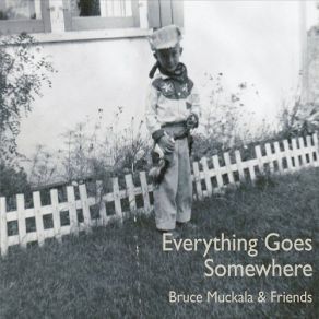 Download track Everybody Wants To Hang Me Bruce Muckala