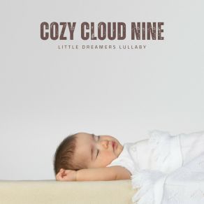 Download track Sleepy Lullaby Little Dreamers Lullaby