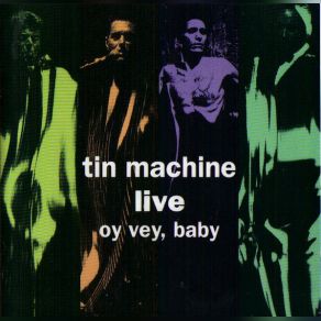 Download track Under The God David Bowie, Tin Machine