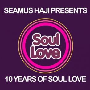 Download track I Love The Way U Move (Stonebridge Remix) SEAMUS HAJI, Ijah