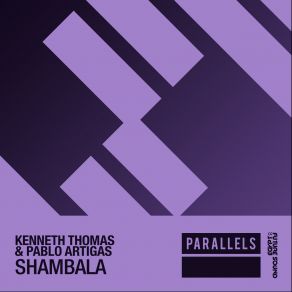 Download track Shambala (Extended Mix) Kenneth Thomas, Pablo Artigas