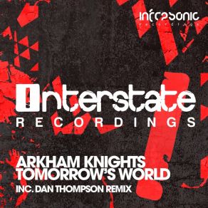 Download track Tomorrow's World (Dan Thompson Remix) Arkham Knights