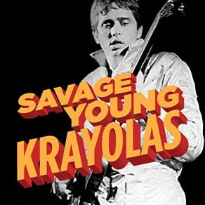 Download track Gator Gator The Krayolas