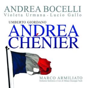Download track Roucher! - Chenier! Tutto Il Giorno Ti Cerco!... Credo A Una Possanza Arcana Andrea Bocelli