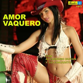 Download track Amor Vaquero Alejandro Durán