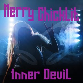 Download track Inner Devil Merry Chicklit