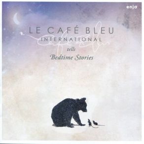 Download track One Summer's Day Le Cafe Bleu International