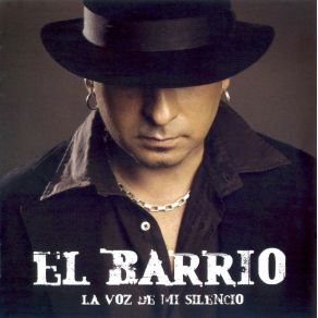 Download track La Voz De Mi Silencio El Barrio