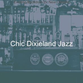 Download track Thrilling Ambience For Americana Chic Dixieland Jazz