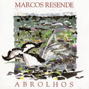 Download track Abrolhos Marcos Resende