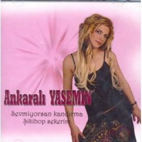 Download track Şikibop Şekerim Ankaralı Yasemin