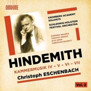 Download track 10. Kammermusik No. 6 Op. 46 No. 1 - Mässig Schnell Majestätisch - Doppelt So Schn... Hindemith Paul