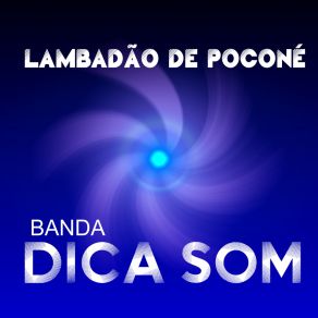 Download track Melô Da Esticadinha BANDA DICA SOM