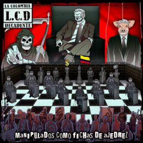 Download track El Caballo L. C. D. (LA COLOMBIA DECADENTE)