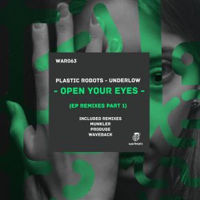 Download track Open Your Eyes (Produse Remix) UnderlowProduse