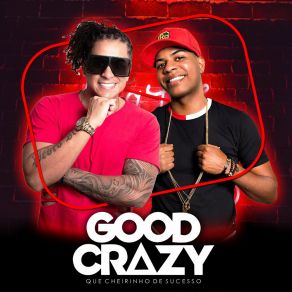 Download track Pirra Senta Good Crazy