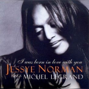 Download track Je Vivrai Sans Toi' Jessye Norman