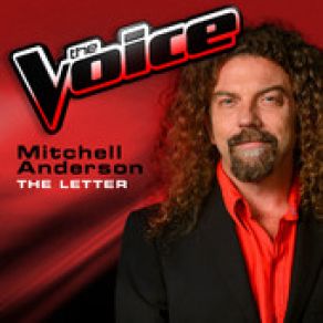 Download track The Letter (The Voice 2013 Performance) Mitchell Anderson