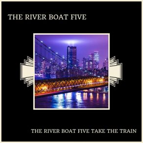 Download track Alabamy Bound (Original) River Boat Five