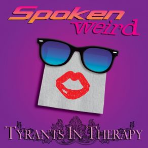 Download track The System (Live) Tyrants In Therapy