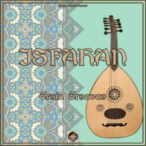 Download track Isfahan Peşrev (Original Mix) Ersin Ersavas