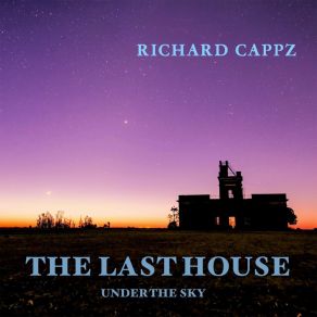 Download track Under The House Richard Cappz