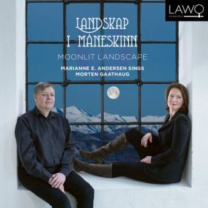 Download track Landskap I Måneskinn, Op. 97: VII. Avskjed I Storm Marianne E. Andersen