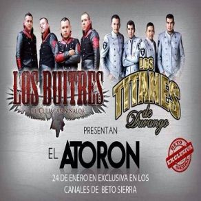 Download track El Atoron Los Titanes, Los Buitres