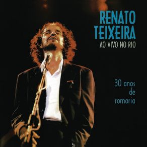 Download track Romaria / Amanheceu Peguei A Viola Renato Teixeira