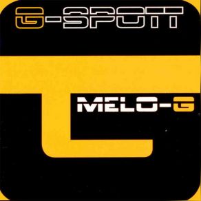 Download track Melo G (Single) G - Spott