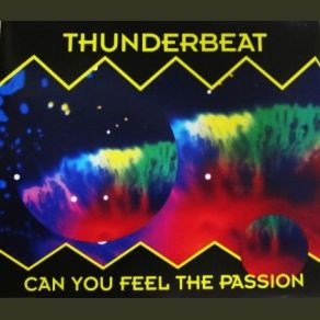 Download track Can You Feel The Passion (Ragga-Pan Version) Thunderbeat