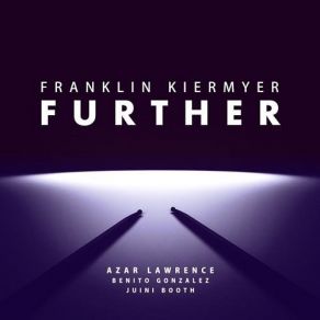 Download track Between Joy And Consequence (Live) Franklin Kiermyer