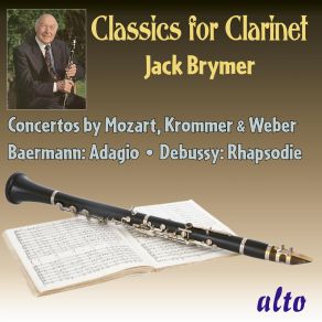 Download track Clarinet Concerto In A Major, K. 622: I. Allegro Jack Brymer