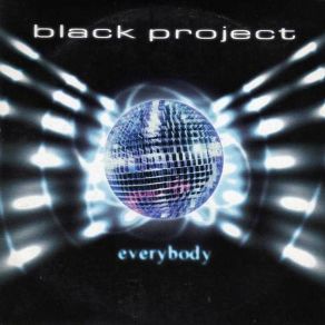 Download track Everybody (Barracuda Club) The Black Project