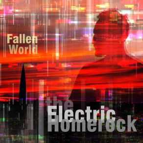 Download track Fallen World The Electric Homerock