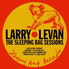 Download track Weekend (Larry Levan Mix) Larry LevanClass Action, Chris Wiltshire