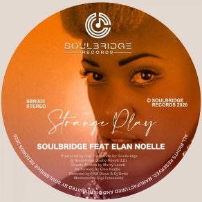 Download track Strange Play (Dj Umbi Mix) SoulbridgeDJ Umbi