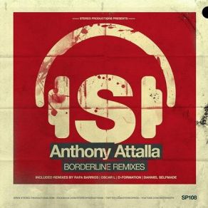 Download track Borderline (Danniel Selfmade Infamous Mix) Anthony Attalla