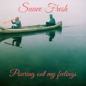 Download track G. T. F. Suave Fresh